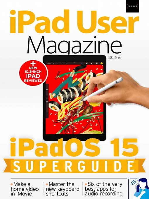 Title details for iPad User Magazine by Future Publishing Ltd - Available